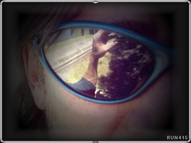 = ME =
Typical sunglasses shot...out on the scout.